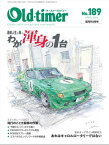 Old-timer 2023年 4月号 No.189【電子書籍】[ Old-timer編集部 ]