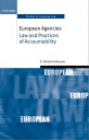 European Agencies Law and Practices of Accountability