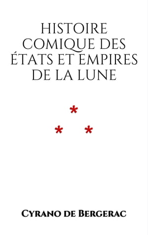 Histoire comique des États et Empires de la Lune