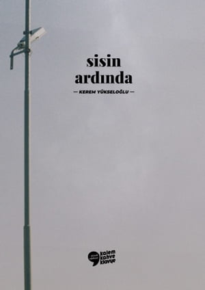 Sisin Ardında