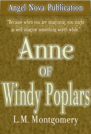 Anne of Windy Poplars