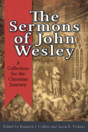 The Sermons of John Wesley