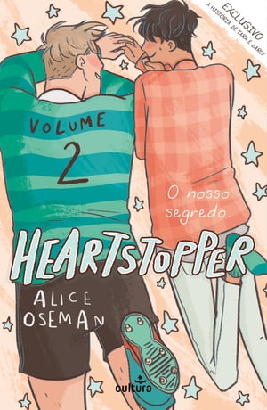 Heartstopper: Volume 2