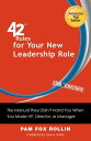 42 Rules for Your New Leadership Role (2nd Edition)【電子書籍】 Pam Fox Rollin