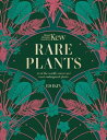 Kew - Rare Plants The world 039 s unusual and endangered plants【電子書籍】 Ed Ikin