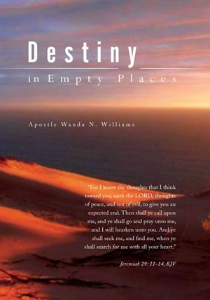 Destiny in Empty Places