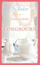 Une saison ? Longbourn Traduit de l'anglais par Carole Hanna【電子書籍】[ Jo Baker ]