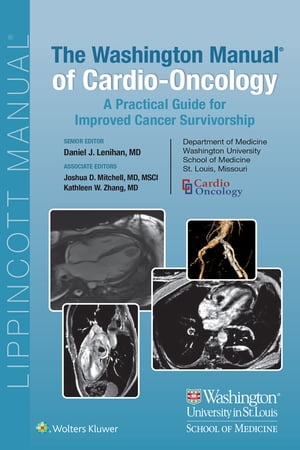 The Washington Manual of Cardio-Oncology