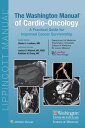 The Washington Manual of Cardio-Oncology A Practical Guide for Improved Cancer S...