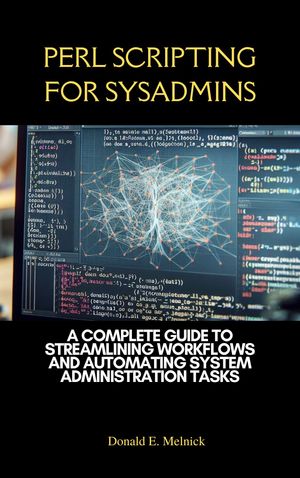 Perl Scripting for Sysadmins