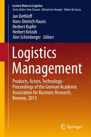 ŷKoboŻҽҥȥ㤨Logistics Management Products, Actors, Technology - Proceedings of the German Academic Association for Business Research, Bremen, 2013ŻҽҡۡפβǤʤ24,309ߤˤʤޤ