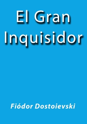 El gran inquisidor