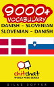 9000+ Vocabulary Danish - Slovenian