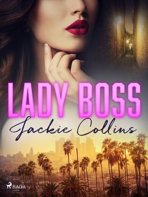 Lady BossŻҽҡ[ Jackie Collins ]