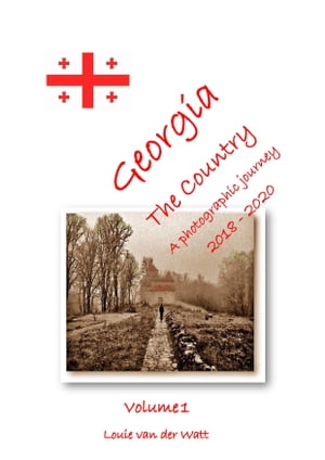 Georgia: The CountryŻҽҡ[ Louie van der Watt ]