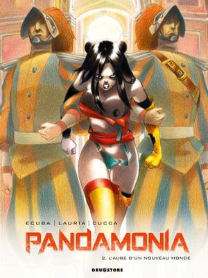 Pandamonia - Tome 02