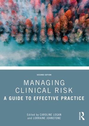 Managing Clinical Risk