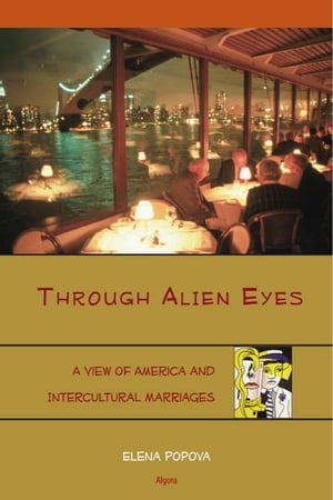 Through Alien Eyes