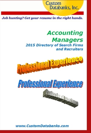 Accounting Managers 2015 Directory of Search Firms and Recruiters