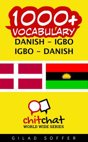 1000+ Vocabulary Danish - Igbo【電子書籍】[ Gilad Soffer ]