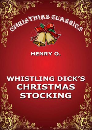 Whistling Dick's Christmas Stocking【電子書