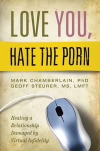 Love You, Hate the Porn