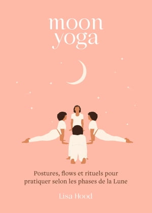 Moon yoga