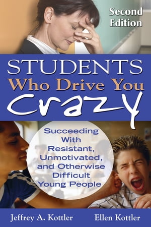 Students Who Drive You Crazy