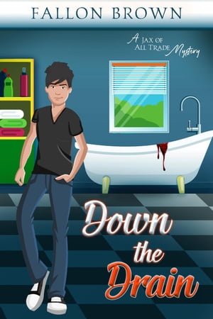 Down the Drain Jax of All Trade, #2Żҽҡ[ Fallon Brown ]