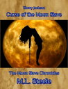 Curse of the Moon Slave【電子書籍】[ ML Steele ]