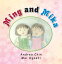 Ming and Mika【電子書籍】[ Andrea Chin ]