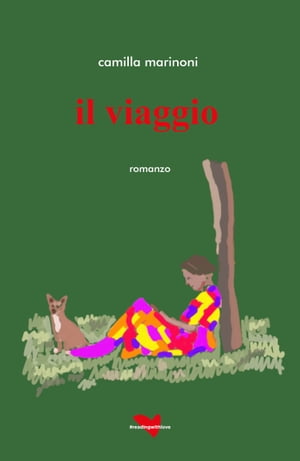 Il viaggio【電子書籍】[ Camilla Marinoni ]