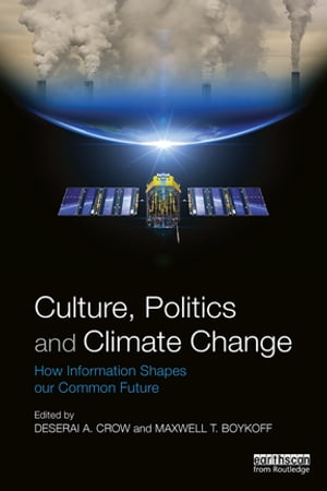 Culture, Politics and Climate Change