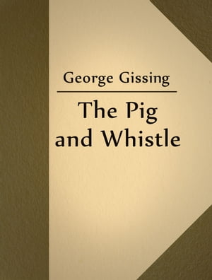 The Pig and Whistle