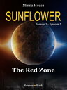 ŷKoboŻҽҥȥ㤨SUNFLOWER - The Red Zone Season 1 Episode 5Żҽҡ[ Minna House ]פβǤʤ133ߤˤʤޤ