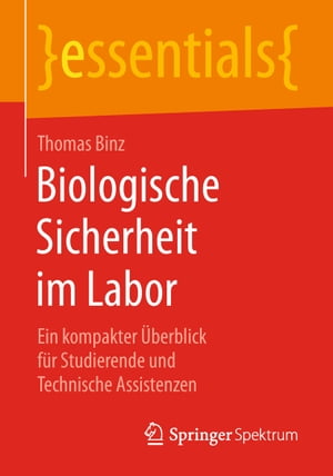 Biologische Sicherheit im Labor