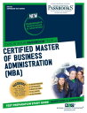 ŷKoboŻҽҥȥ㤨CERTIFIED MASTER OF BUSINESS ADMINISTRATION (MBA Passbooks Study GuideŻҽҡ[ National Learning Corporation ]פβǤʤ9,340ߤˤʤޤ