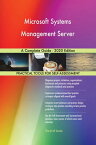 Microsoft Systems Management Server A Complete Guide - 2020 Edition【電子書籍】[ Gerardus Blokdyk ]