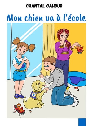 Mon chien va à l'école