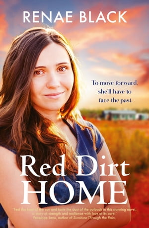 ŷKoboŻҽҥȥ㤨Red Dirt Home: Fresh and heartfelt story to make you fall in love with the outback from a bright new voice in rural romance. Perfect for readers ofŻҽҡ[ Renae Black ]פβǤʤ2,083ߤˤʤޤ