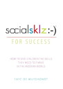 socialsklz :-) (Social Skills) for Success How to Give Children the Skills They ...