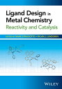 Ligand Design in Metal Chemistry Reactivity and Catalysis