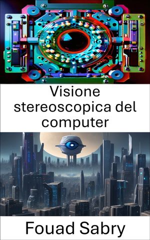 Visione stereoscopica del computer