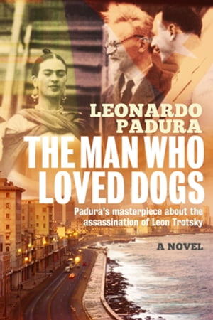 The Man Who Loved Dogs