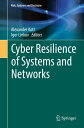 Cyber Resilience of Systems and Networks【電子書籍】