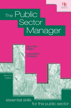 The Public Sector Manager【電子書籍】[ Jen