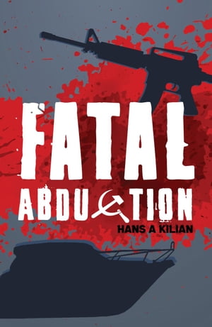 Fatal Abduction