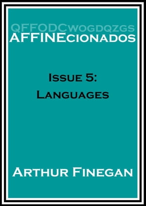 Affinecionados 5: Languages