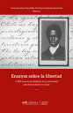 Ensayos sobre la libertad A 200 a os de la abolici n de la esclavitud afrodescendiente en Chile【電子書籍】 Proyecto Afro-Coquimbo: la historia despu s del olvido - Editores