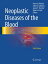 Neoplastic Diseases of the Blood